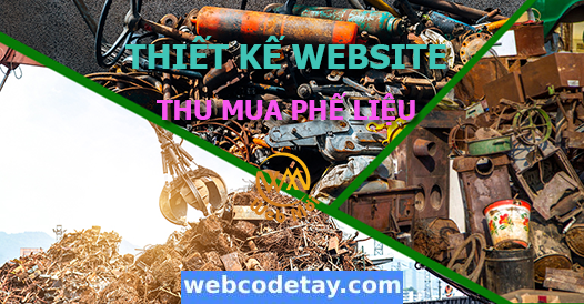 Thiết kế website Thu mua phế liệu chuẩn SEO