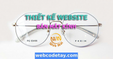 Thiết kế website bán mắt kính chuẩn SEO