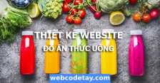 Thiết kế website đồ ăn thức uống chuẩn SEO