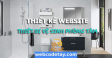Thiết kế website thiết bị vệ sinh phòng tắm chuẩn SEO