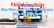 Thiết kế website Bán Điện máy, Siêu thị Điện máy, Điện tử, Điện lạnh