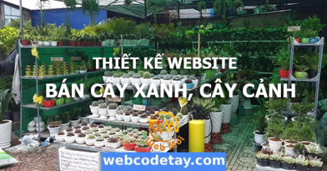 Thiết kế website Bán Cây xanh, cây cảnh Thiết kế website Bán Cây xanh, cây cảnh