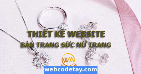 Thiết kế website Bán trang sức nữ trang