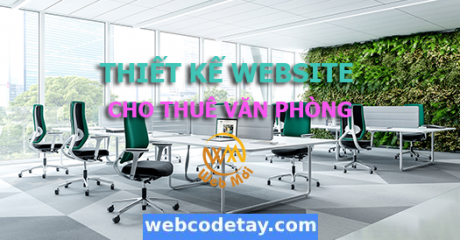 Thiết kế website cho thuê văn phòng chuẩn SEO
