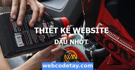 Thiết kế website dầu nhớt chuẩn SEO