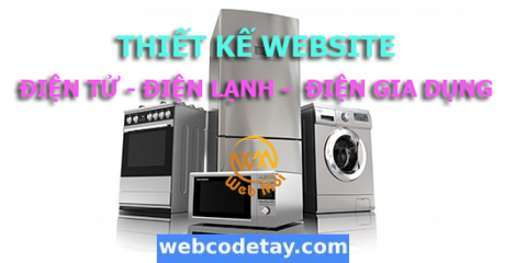 Thiết kế website Điện tử - Điện lạnh - Điện gia dụng Thiết kế website Điện tử - Điện lạnh - Điện gia dụng