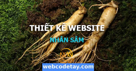Thiết kế website nhân sâm chuẩn SEO Thiết kế website nhân sâm chuẩn SEO