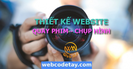 Thiết kế web quay phim chụp hình chuẩn SEO Thiết kế web quay phim chụp hình chuẩn SEO