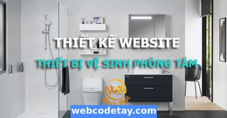 Thiết kế website thiết bị vệ sinh phòng tắm chuẩn SEO Thiết kế website thiết bị vệ sinh phòng tắm chuẩn SEO
