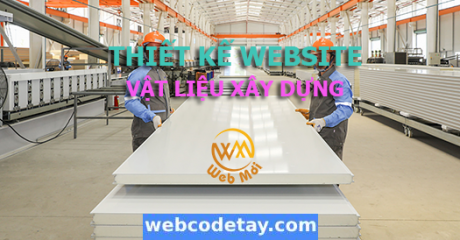 Thiết kế website Vật liệu xây dựng Thiết kế website Vật liệu xây dựng