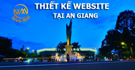Thiết kế web tại An Giang chuẩn SEO Thiết kế web tại An Giang chuẩn SEO