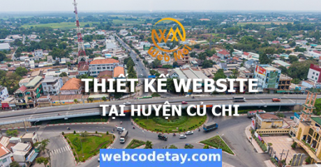 Thiết kế website tại huyện Củ Chi Thiết kế website tại huyện Củ Chi
