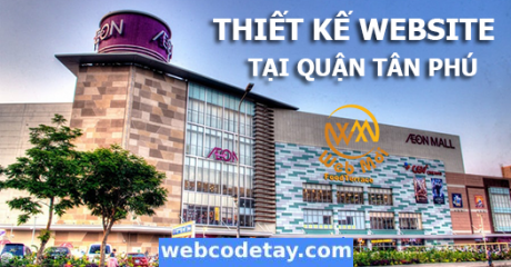 Thiết kế website tại quận Tân Phú