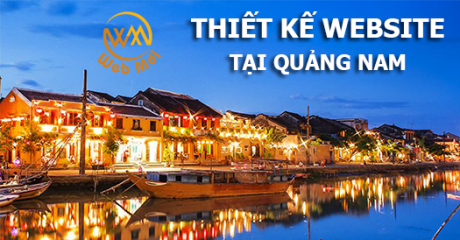 Thiết kế web tại Quảng Nam Thiết kế web tại Quảng Nam