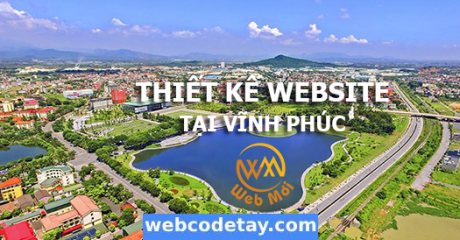 Thiết kế website tại Vĩnh Phúc
