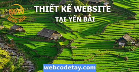 Thiết kế website tại Yên Bái Thiết kế website tại Yên Bái