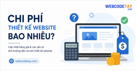 Chi phí thiết kế website bao nhiêu? Chi phí thiết kế website bao nhiêu?