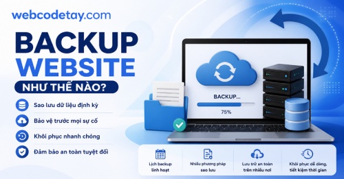 Backup website như thế nào? Backup website như thế nào?