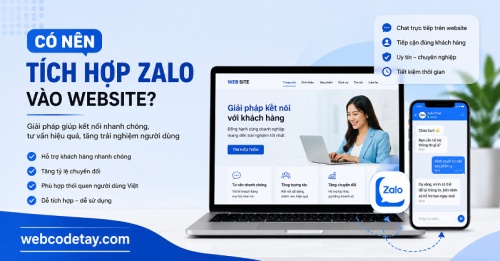 Có nên tích hợp Zalo vào website? Có nên tích hợp Zalo vào website?