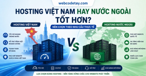 Hosting Việt Nam hay nước ngoài tốt hơn?