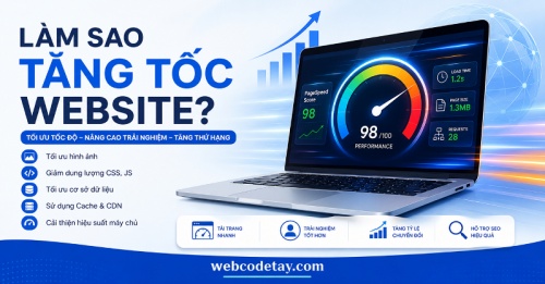 Làm sao tăng tốc website? Làm sao tăng tốc website?