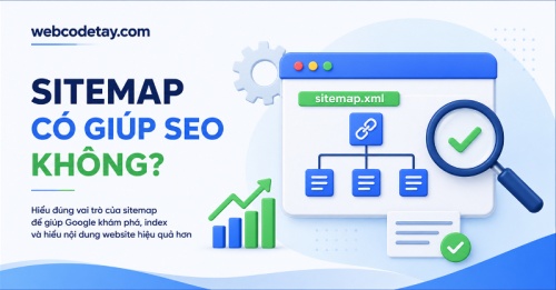 Sitemap có giúp SEO không?