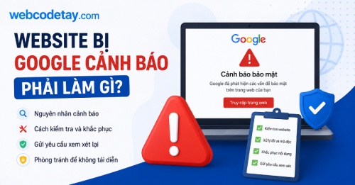 Website bị Google cảnh báo phải làm gì? Website bị Google cảnh báo phải làm gì?