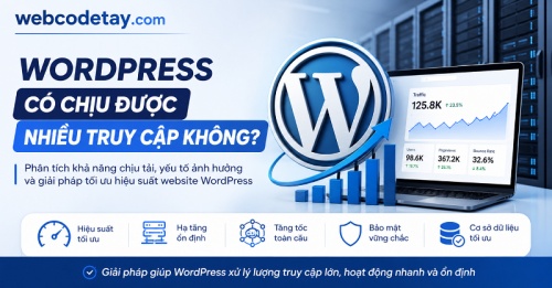 WordPress có chịu được nhiều truy cập không? WordPress có chịu được nhiều truy cập không?
