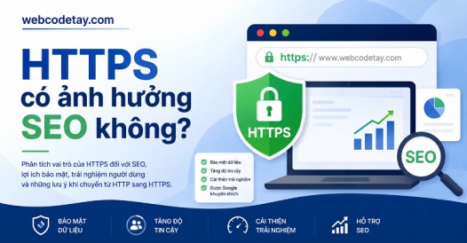HTTPS có ảnh hưởng SEO không?