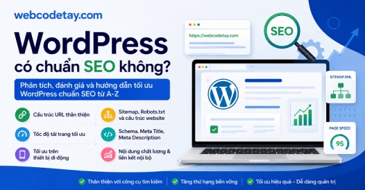 WordPress có chuẩn SEO không?